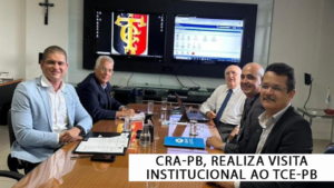 Leia mais sobre o artigo Em visita de honra, CRA-PB fala sobre parcerias e IGM-CFA ao TCE-PB
