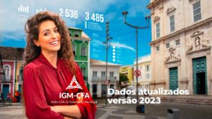 Leia mais sobre o artigo Versão 2023 do IGM está no ar e conta com dados apurados pelo CFA