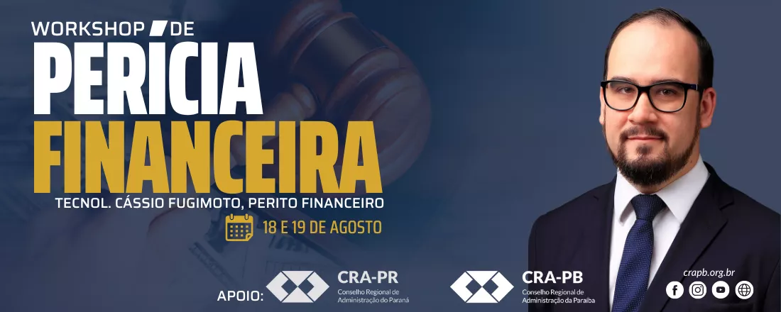Leia mais sobre o artigo CRA-PB realizará o Workshop de Perícia Financeira